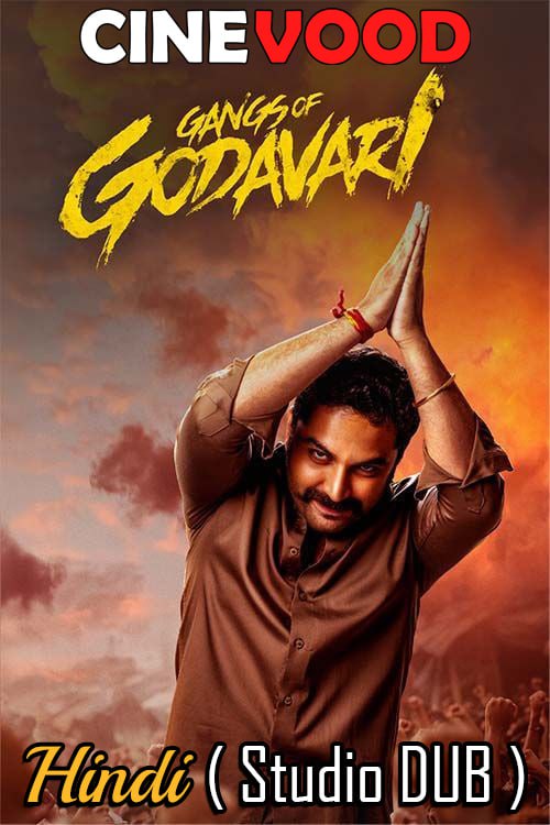 Gangs of Godavari 2024 HDTS 1080p 720p 480p Hindi (Studio-DUB) + Telugu x264 AAC HC-ESub