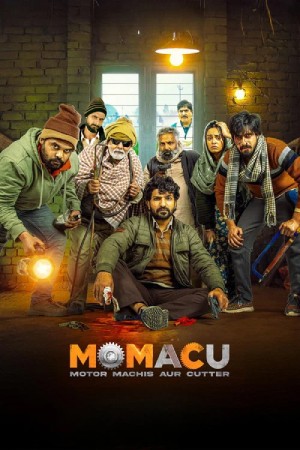 Momacu (2026) Hindi Movie WEB-DL ESubs – 480p [450MB] || 720p [1.1GB] || 1080p [2.4GB]