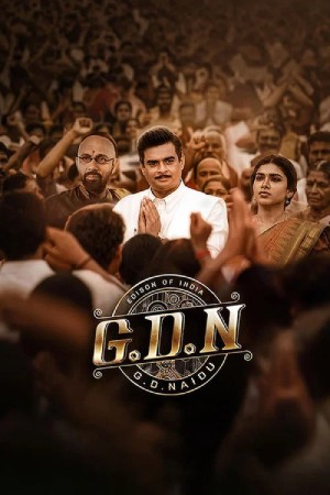 G.D.N. (2026) Dual audio {Hindi-Tamil} Movie WEB-DL ESubs – 480p [550MB] || 720p [1.4GB] || 1080p [3.1GB]