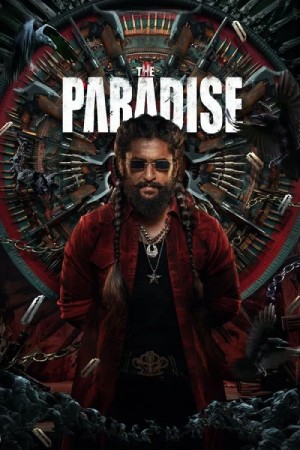 The Paradise (2026) Dual audio {Hindi-Telugu} Movie WEB-DL ESubs – 480p [650MB] || 720p [1.6GB] || 1080p [3.7GB]