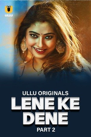 Lene Ke Dene (2025) Hindi S01 Part 02 WEB-DL 1080p x265 HEVC HE-AAC 2.0