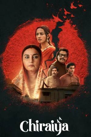 Chiraiya (Season 1) Hindi JioStar WEBSeries WEB-DL ESubs –  720p [360MB]