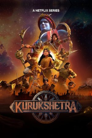 Kurukshetra (Season 01) [Part 02] Hindi WEBSeries WEB-DL ESubs – 720p [250MB]