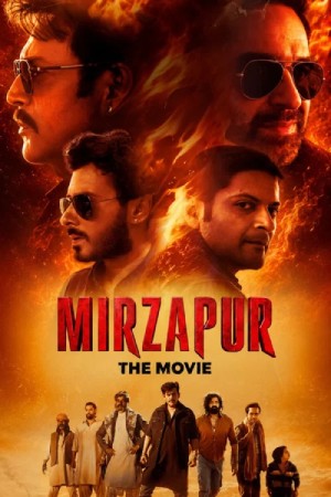 Mirzapur (2026) Hindi Movie HDTS – 480p [670MB] || 720p [1GB] || 1080p [2GB]