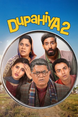 Dupahiya (Season 02) Hindi AMZ WEBSeries WEB-DL ESubs – 720p [350MB]