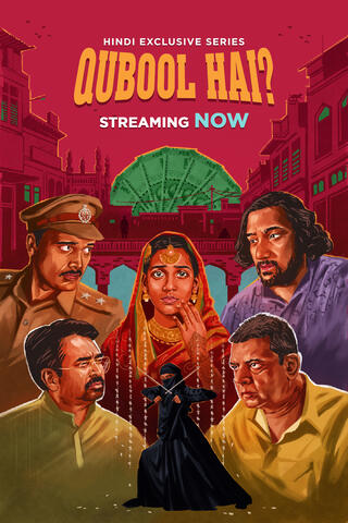 Qubool Hai (2025) S01 Hindi Dubbed ORG UPlay WEB-DL -480P | 720P | 1080P -Full Movie Download & Watch Online