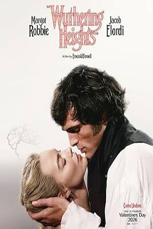 Wuthering Heights (2026) Hindi Movie CamRip – 480p || 720p || 1080p