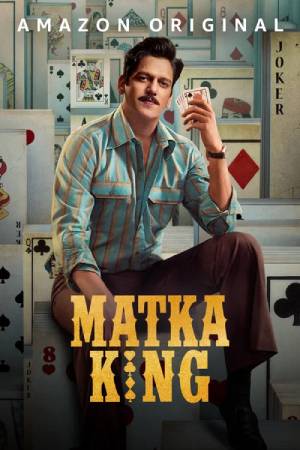 Matka King (Season 01) Hindi AMZ Full WebSeries WEB-DL ESubs – 720p [500MB]
