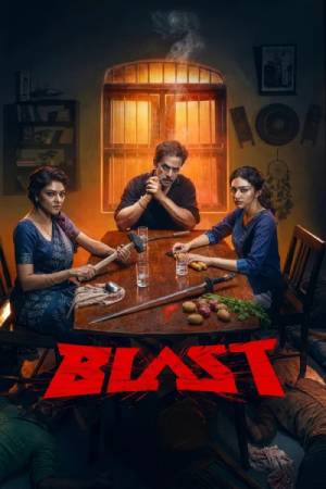 Blast (2026) Dual audio {Hindi-Tamil} Movie WEB-DL ESubs – 480p [550MB] || 720p [1.4GB] || 1080p [3GB]