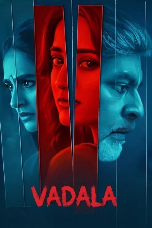 Vadala (2026) Dual audio {Hindi-Telugu} Movie WEB-DL ESubs – 480p [400MB] || 720p [1GB] || 1080p [2.2GB]
