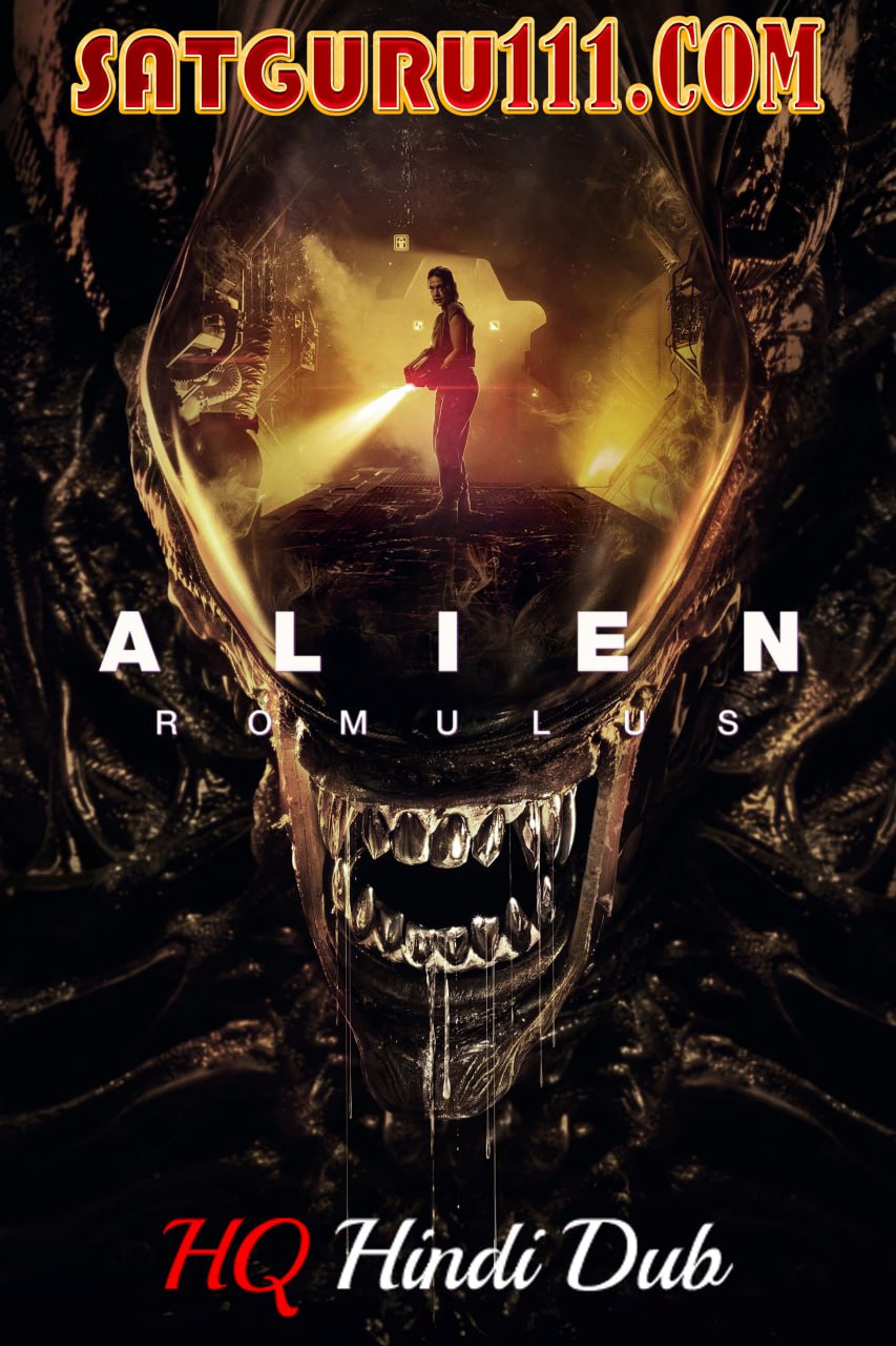 Alien Romulus 2024 HDTS 1080p Hindi (HQ Dub) + English x264 AAC