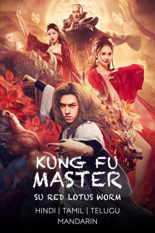 Kung Fu Master Su Red Lotus Worm (2022) WEB DL Hindi + Multi 1080p AVC AAC 2.0 ESub