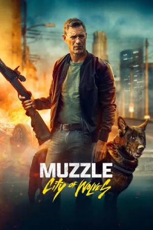 Muzzle: City of Wolves (2025) Dual audio {Hindi-English} Movie BluRay ESubs – 480p [420MB] || 720p [960MB] || 1080p [2.6GB]
