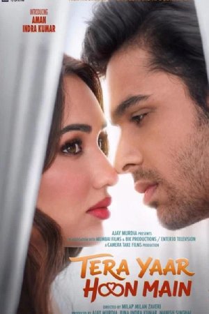 Tera Yaar Hoon Main (2026) Hindi Movie HDTC – 480p [500MB] || 720p [1.2GB] || 1080p [2.7GB]